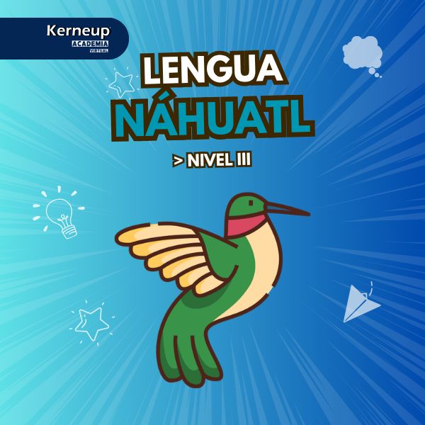 Curso Náhuatl Nivel III